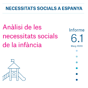 Portada de Necessitats socials a Espanya: anàlisi de les necessitats socials de la infància