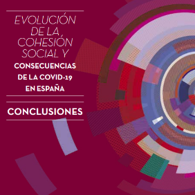 Portada de Evolución de la cohesión social y consecuencias de la Covid-19 en España: conclusiones